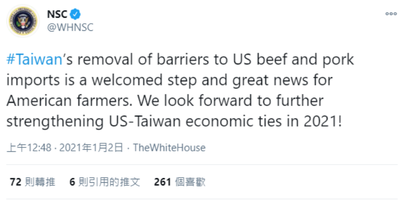 ▲白宮國安會新年首則推文，肯定台灣取消美國牛豬進口限制，表示這對美國農民是項好消息，也期待在2021年進一步強化美台經濟聯繫。（圖／翻攝自NSC推特）