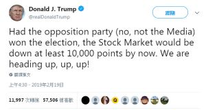 ▲如果反對黨（不，不是媒體）贏得選舉，股票市場現在肯定下跌至少1萬點。我們卻引領向上漲、漲、漲（圖／翻攝自推特）