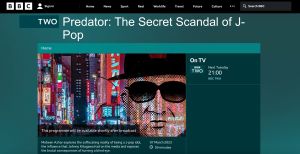 ▲英國《BBC》在官網PO出《獵食者：J-Pop的祕密醜聞》（Predator: The Secret Scandal of J-Pop）節目預告。（圖／翻攝自BBC官網）