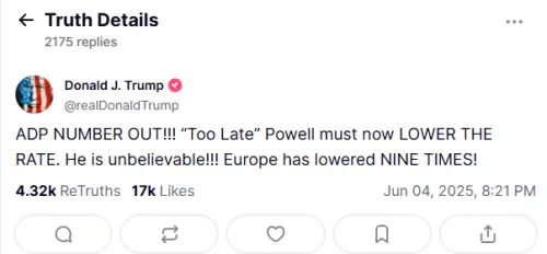 ▲有「小非農」之稱的美國ADP就業報告5月數據疲軟，美國總統川普點名聯準會主席鮑爾慢半拍，要求盡快降息。（圖／翻攝自川普Truth Social）