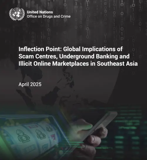 ▲聯合國毒品和犯罪問題辦公室（UNODC）發布《Inflection Point》報告，指出近年東南亞成為全球網路詐騙重鎮。（圖／翻攝自《Inflection Point》報告）