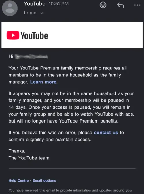 ▲外國YouTube Premium家庭方案使用者陸續開始收到YouTube寄來的停權通知信，內容表示：「您可能與你的家庭管理員不在同一家庭，你的會員資格將在14天內被暫停」。（圖／Reddit）